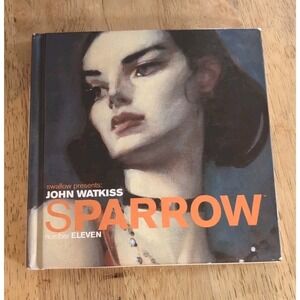 SPARROW VOLUME 11: JOHN WATKISS - Hardcover IDW Ashley‎ Wood